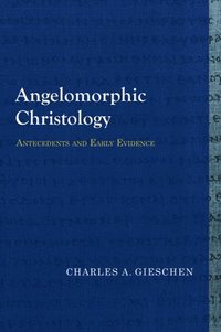 bokomslag Angelomorphic Christology