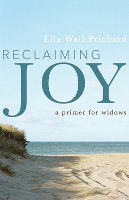 Reclaiming Joy 1