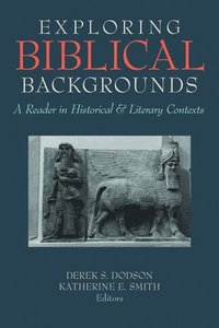 bokomslag Exploring Biblical Backgrounds