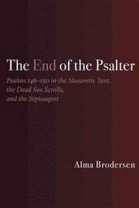 bokomslag The End of the Psalter