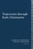 bokomslag Trajectories Through Early Christianity