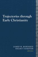 bokomslag Trajectories through Early Christianity