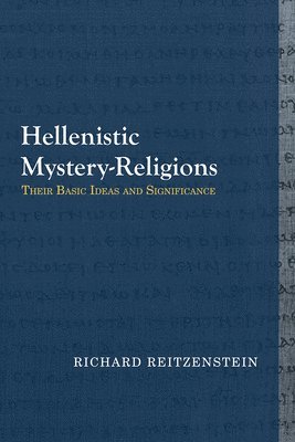 bokomslag Hellenistic Mystery-Religions