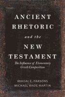 bokomslag Ancient Rhetoric and the New Testament