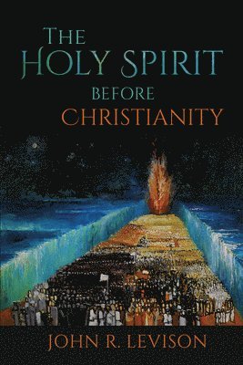 The Holy Spirit before Christianity 1