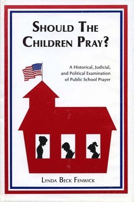 Should the Children Pray? 1