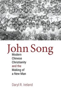 bokomslag John Song