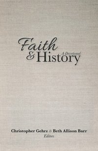 bokomslag Faith and History