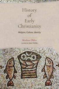 bokomslag History of Early Christianity