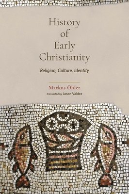 bokomslag History of Early Christianity