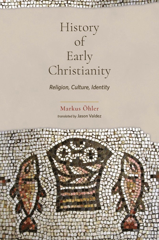 History of Early Christianity 1