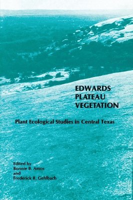 Edwards Plateau Vegetation 1