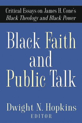 bokomslag Black Faith and Public Talk