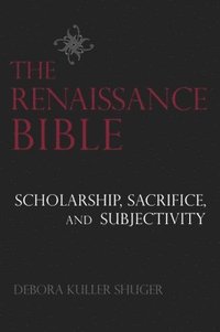 bokomslag The Renaissance Bible