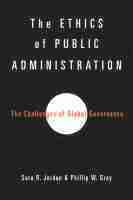 The Ethics of Public Administration 1