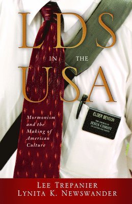 Lee Trepanier, Lynita K. Newswander - LDS in the USA, Inbunden