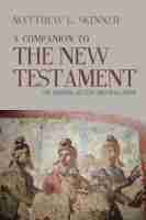 Matthew L. Skinner - Companion to the New Testament, Inbunden