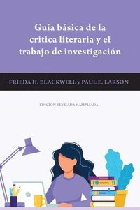 bokomslag Guia Bsica de la Critica Literaria y el Trabajo de Investigacin
