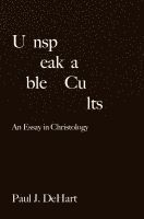 bokomslag Unspeakable Cults