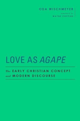 Love as Agape 1