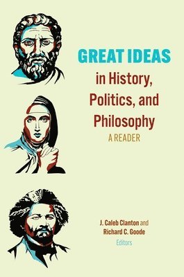 Great Ideas in History, Politics, and Philosophy 1