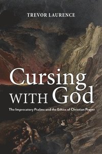 bokomslag Cursing with God