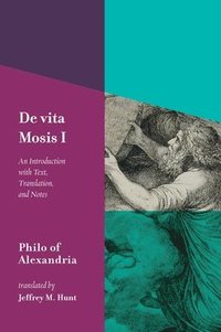 bokomslag De vita Mosis (Book I)
