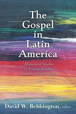 The Gospel in Latin America 1