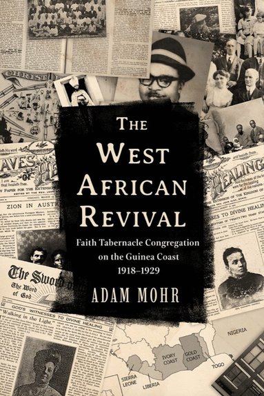 Adam Mohr - West African Revival, Inbunden