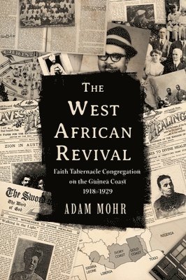 The West African Revival 1