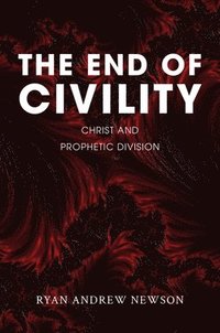 bokomslag End of Civility