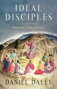bokomslag Ideal Disciples