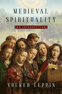 bokomslag Medieval Spirituality