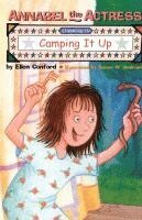 Annabel the Actress Starring in Camping It Up 1