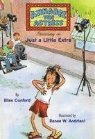 bokomslag Annabel the Actress Starring in Just a Little Extra