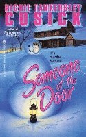 Richie Tankersley Cusick, Cusick - Someone at the Door, Häftad
