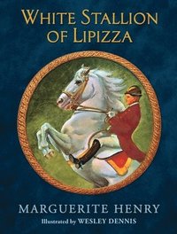 bokomslag White Stallion of Lipizza