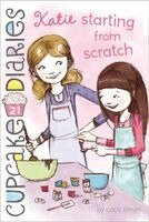 Coco Simon - Katie Starting from Scratch, Häftad