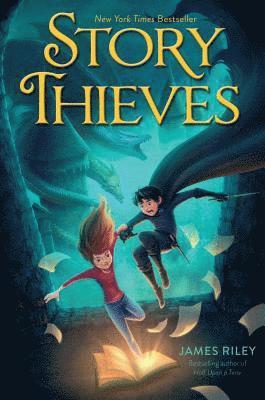 James Riley - Story Thieves, Inbunden