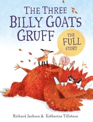 bokomslag The Three Billy Goats Gruff--The Full Story