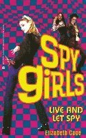 Live and Let Spy 1