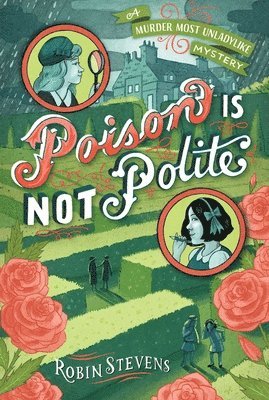 Robin Stevens - Poison Is Not Polite, Häftad