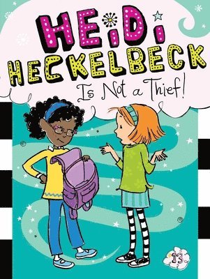Wanda Coven - Heidi Heckelbeck Is Not a Thief!, Häftad