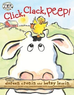 Doreen Cronin - Click, Clack, Peep!, Inbunden