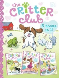 bokomslag The Critter Club: Amy and the Missing Puppy/All about Ellie/Liz Learns a Lesson