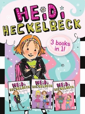 bokomslag Heidi Heckelbeck 3 Books in 1!: Heidi Heckelbeck Has a Secret; Heidi Heckelbeck Casts a Spell; Heidi Heckelbeck and the Cookie Contest