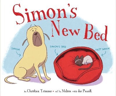 Christian Trimmer - Simon's New Bed, Inbunden