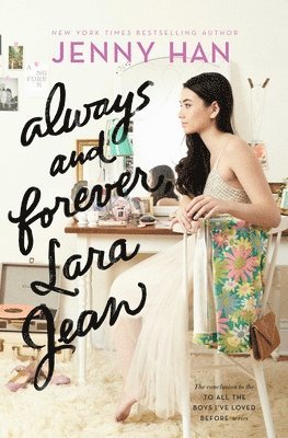 bokomslag Always and Forever, Lara Jean