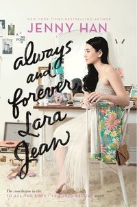 bokomslag Always And Forever, Lara Jean