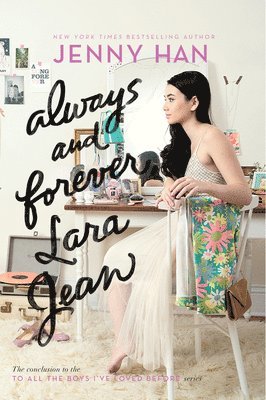 bokomslag Always and Forever, Lara Jean